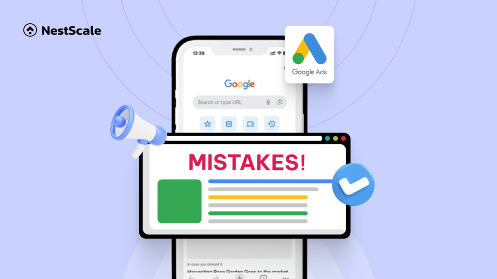 Google Ads mistakes small businesses make when running advertising campaigns